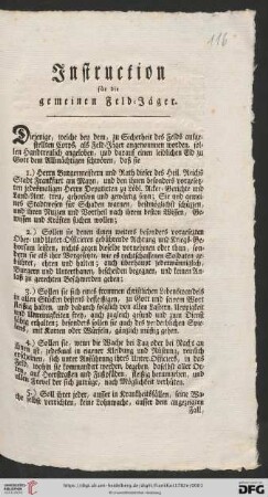 Instruction für die gemeinen Feld-Jäger : [Frankfurt am Mayn, den 17ten December 1782]