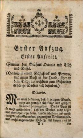 Der Cavalier von gutem Geschmacke, oder der weltkluge Mann nach der Mode : ein Lustspiel von drey Aufzügen