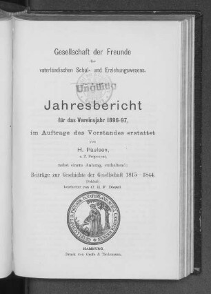 1896/97(1897): Jahresbericht // Gesellschaft der Freunde des Vaterländischen Schul- und Erziehungswesens