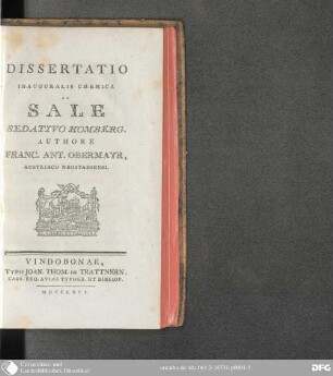 Dissertatio Inauguralis Chemica De Sale Sedativo Homberg