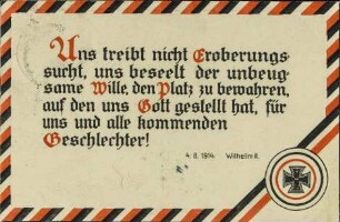 Uns treibt nicht Eroberungssucht, [...]