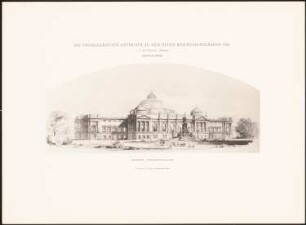 Reichstag, Berlin Zweiter Wettbewerb: Perspektivische Ansicht vom Königsplatz (aus: Die preisgekrönten Entwürfe zu dem neuen Reichstagsgebäude, Berlin 1882)