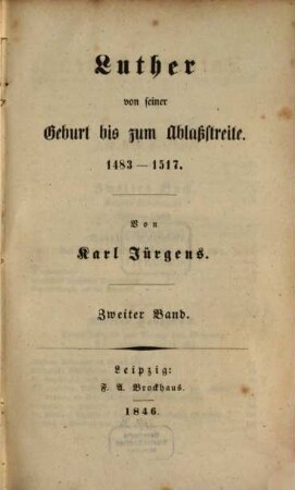 Luther's Leben, 1,2