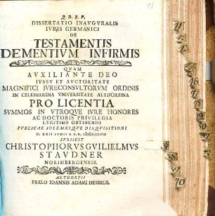 Dissertatio Inavgvralis Ivris Germanici De Testamentis Dementivm Infirmis
