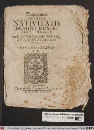 Programma In Festo Nativitatis Domini Nostri Jesu Christi : Ad Studiosam Iuventutem In Academia Iulia ; Anno MDCXXXVII P.P.