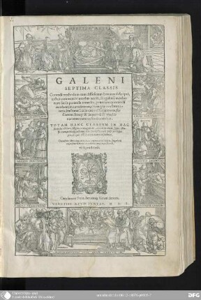 Galeni septima Classis : curandi Methodum tum diffuse tum breviter descriptam, Victus Rationem in Morbis acutis, singulorum Morborum facile paranda Remedia, privatam quorundarum Morborum Curationem, Chrirurgiae Constitutionem, Fracturarum ac Luxationum Sanationem, Fasciarum denique & Laqueorum & Machinamentorum Tractatum continet