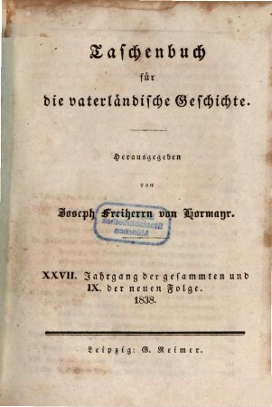 Taschenbuch für die vaterländische Geschichte, 1838