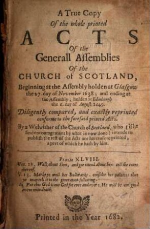 A true copy of the whole printed Acts of the general assemblies of the Church of Scotland 1638 - 1649
