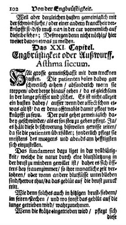 Das XXI. Capitel. Engbrüstigkeit oder Außwurff. Asthma siccum.