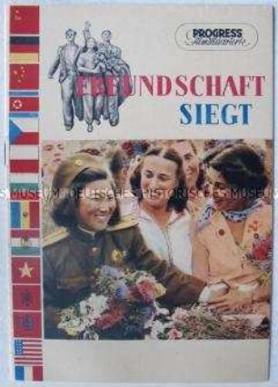 Progress-Filmillustrierte zu dem sowjetischen Dokumentarfilm "Freundschaft siegt" über die III. Weltfestspiele in Berlin