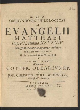 Observationes Philologicas ad Evangelii Matthaei Cap. VII. comma XXI-XXIV. : benignae ... ad d. XXII Maii A. M DCC V. ...