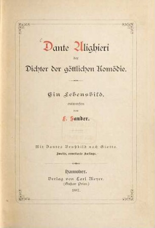 Dante Alighieri, der Dichter der göttlichen Komödie