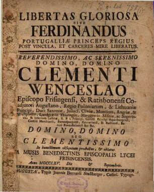 Libertas gloriosa sive Ferdinandus Portugaliae princeps e carcere libertatus