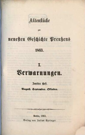 Aktenstücke zur neuesten Geschichte Preußens : 1863, I,2