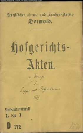 von Donop, Vormunde gegen Hilmer Deppe zu Schwelentrup und Jakob Brand modo Pagendarm zu Humfeld - Schuldforderung