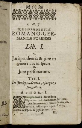 Lib. I. De Iurisprudentia & iure in genere; ac in specie De Iure personarum