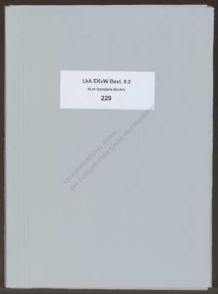 Brief von Kurt Gerstein an Elfriede Gerstein ohne Ort und Jahr: Beantwortung eines Fragebogens, den Elfriede Gerstein am 19.5.1941 an ihren Mann geschickt hat