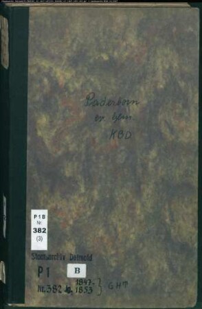 Kirchenbuchduplikat der evangelischen Gemeinde Paderborn, Kreis Paderborn (GHT 1847-1853). (Gemeinde: Evangelische Gemeinde Paderborn )