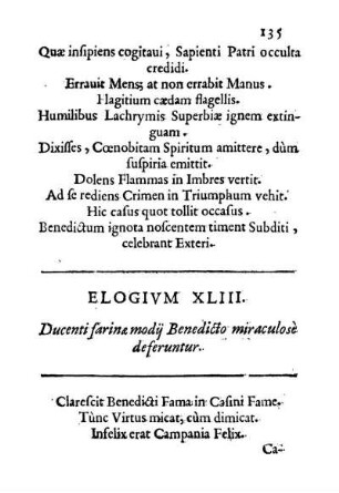Elogivm XLIII. Ducenti farinæ modij Benedicto miraculose deferuntur.