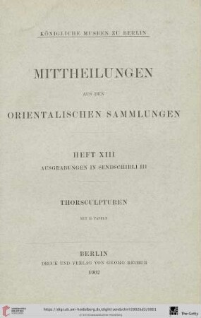 3: Ausgrabungen in Sendschirli: Thorsculpturen