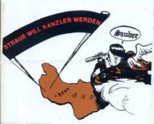 Polemischer Wahlkampf-Aufkleber gegen die Kanzlerkandidatur von Strauß mit einem Bezug auf Hitler