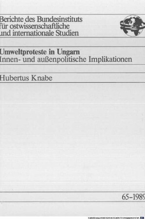 Umweltproteste in Ungarn : innen- und außenpolitische Implikationen