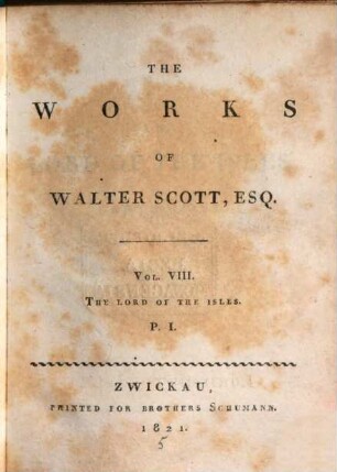 The Works of Walter Scott, Esq., 8. The Lord of the Isles ; p. 1