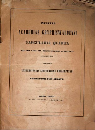 Inclytae Academiae Gryphiswaldensi saecularia quarta celebranda gratulatur Prorector Univ. Philippinae cum senatu