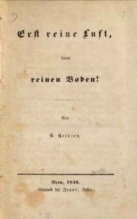 Erst reine Luft, dann reinen Boden!