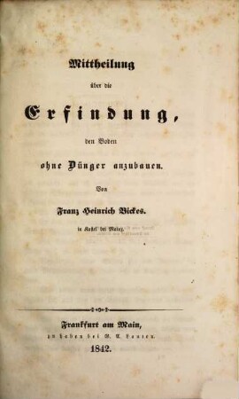 Mittheilung über die Erfindung, den Boden ohne Dünger anzubauen