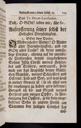 123-136, Aufopfferung seiner selbst Gott dem Sohn. Dancksagung zu der allerheiligsten Dreyfaltigkeit. Ubung der Lieb zu der allerheiligsten Dreyfaltigkeit. Gebett zu der allerheiligsten Dreyfaltigkeit.