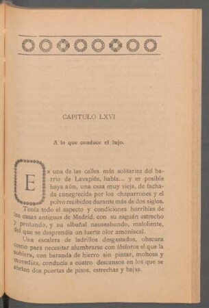 Capítulo LXVI - A lo que conduce el lujo.