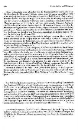Neue Forschungen zur Geschichte der Hansestadt Lübeck, hrsg. von Antjekathrin Graßmann, (Veröffentlichungen zur Geschichte der Hansestadt Lübeck, Reihe B, 13) : Lübeck, Schmidt-Röhmhild, 1985