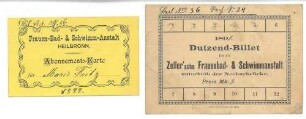Dauerkarte für die "Frauen-Bad- & Schwimm-Anstalt" bzw. Zehnerkarte für die Zeller'sche Frauenbad- & Schwimmanstalt unterhalb der Neckarbrücke