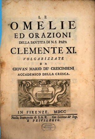 Le Omelie Ed Orazioni Della Santita Di N.S. Papa Clemente XI.