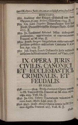 IX. Opera Juris Civilis, Canonici Et Ecclesiatici, Criminalis, Et Feudalis.