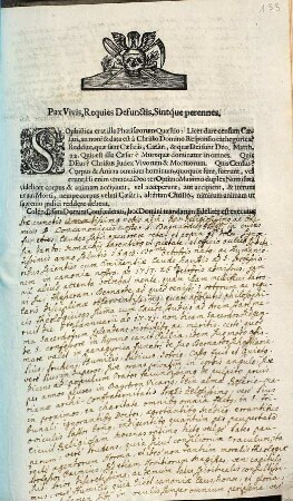 Pax Vivis, Requies Defunctis, Sint'que perennes. Sophistica erat illa Pharisæorum Quæstio: Licet dare censum Cæsari, an non? ... Colendissimi Domini Confœderati, hoc Domini mandatum fideliter est executus ...