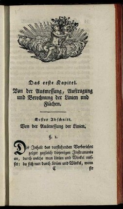 Das erste Kapitel. Von der Ausmessung, Auftragung und Berechnung der Linien und Flächen.