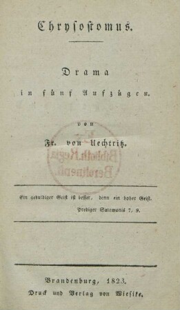 Chrysostomus : Drama in fünf Aufzügen
