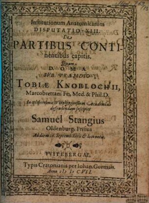 Disputatio Institutionum Anatomicarum, 13. De Partibus Continentibus Capitis