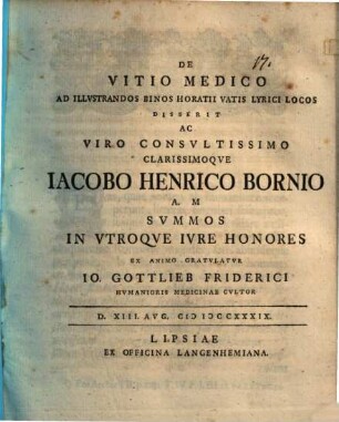 De vitio medico ad illvstrandos binos Horatii vatis lyrici locos