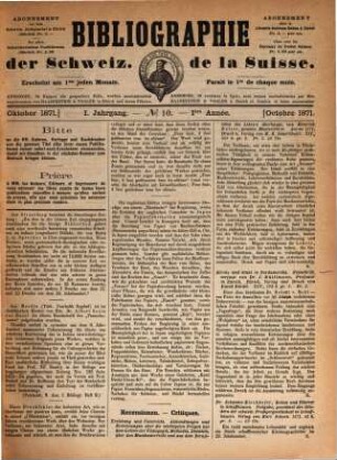 Bibliographie der Schweiz : = Bibliographie de la Suisse. 1. 1871