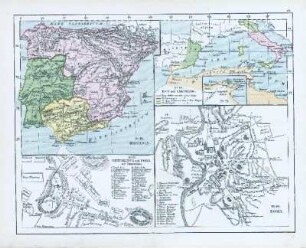 Hispania. Rom und Carthago. Capitolinus und Fora seit Domitianus. Roma
