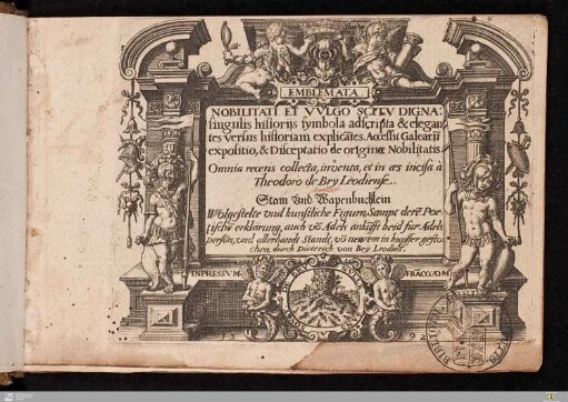 Emblemata Nobilitati Et Vvlgo Scitv Digna : singulis historijs symbola adscripta ...