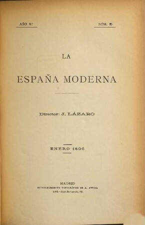 La España moderna : revista ibero-americana. 85/87. 1896 = Jg. 8