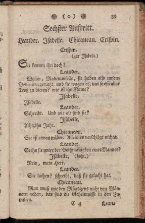 Sechster Auftritt. Leander. Isabelle. Chicaneau. Crispin.