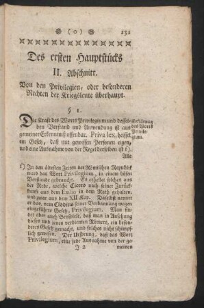 Des ersten Hauptstücks II. Abschnitt. Von den Privilegien, oder besonderen Rechten der Kriegsleute überhaupt.