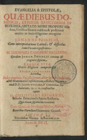 Evangelia & Epistolae, Quae Diebus Dominicis, Et Festis Sanctorum In Ecclesia, Usitato More Proponi solent, Versibus Graecis reddita