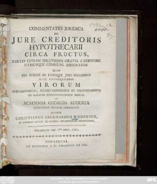 Commentatio Juridica De Jure Creditoris Hypothecarii Circa Fructus, Tertio Cuidam Solutionis Gratia A Debitore Utriusque Communi Assignatos