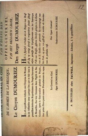 De Par Le Général En Chef De L'Armée De La Belgique. Le Citoyen Dumouriez : = Van Wegwns Den Opper-Generael Van Het Belgisch Leger, Der Borger Dumouriez